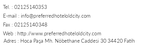 Preferred Hotel Old City telefon numaralar, faks, e-mail, posta adresi ve iletiim bilgileri